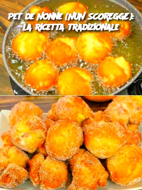 Pet de Nonne (NUN SCOREGGE): la ricetta tradizionale