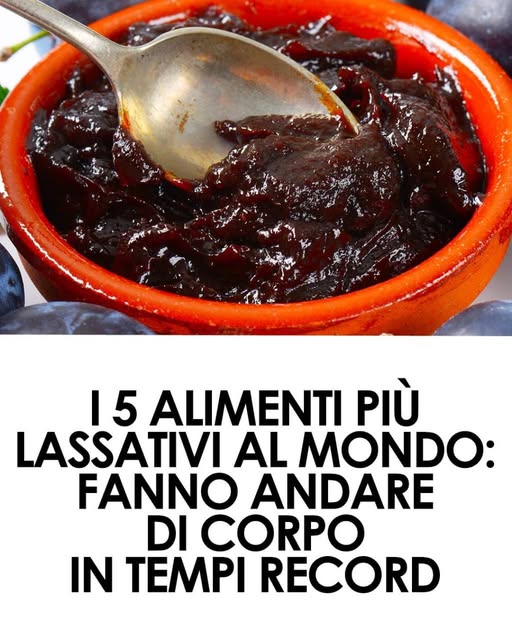 I 5 Cibi Più Lassativi al Mondo