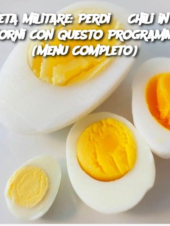 Dieta Militare: Perdi 3 Chili in 3 Giorni con Questo Programma (Menu Completo)
