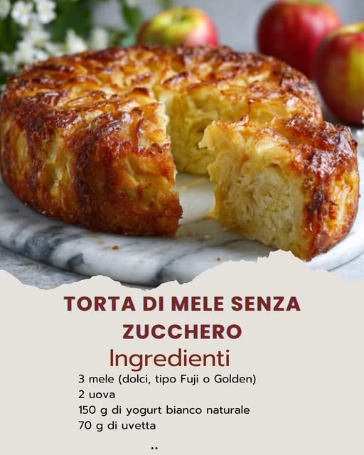 Torta di Mele Salutare senza Zucchero e Olio