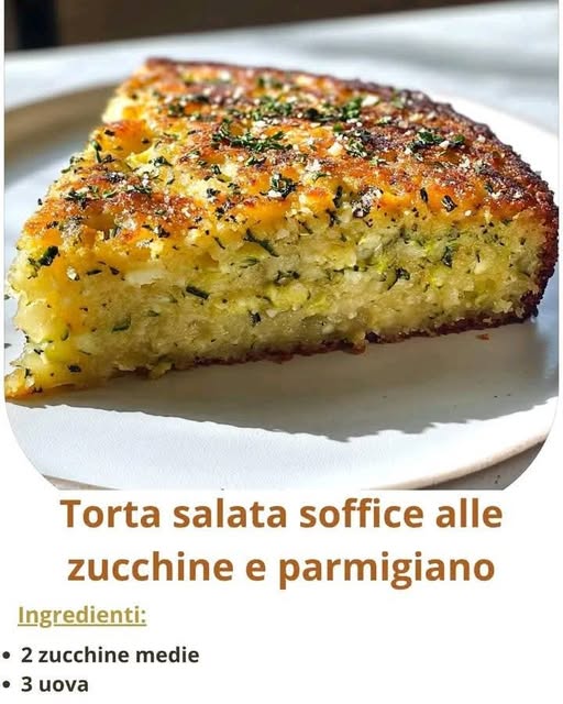 Torta Salata Soffice alle Zucchine e Parmigiano