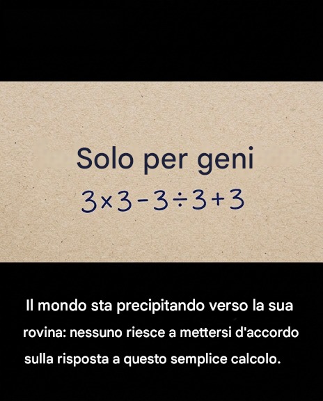 Un semplice problema di matematica, "riservato ai geni", lascia le persone perplesse.