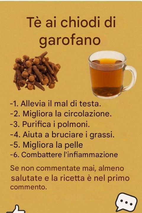 Tè ai chiodi di garofano: benefici, ricette e precauzioni