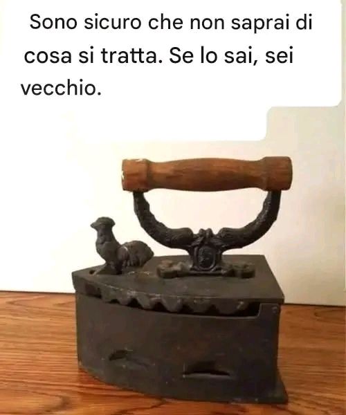 L’oggetto « misterioso » nella foto: il ferro da stiro a carbonella