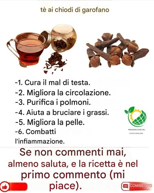 Tè ai chiodi di garofano: benefici per la salute e ricette casalinghe...