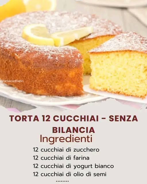 Torta 12 Cucchiai – Senza Bilancia – Ricetta Facile! Torta al limone in 5 minuti